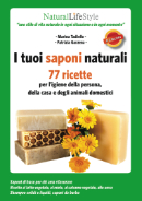 Sapone fai-da-te: I tuoi saponi naturali. 77 ricette per l'igiene della persona, della casa e degli animali domestici. Saponette, shampoo solidi, saponi liquidi, saponi decorativi, saponi da barba, detersivi ecofelici